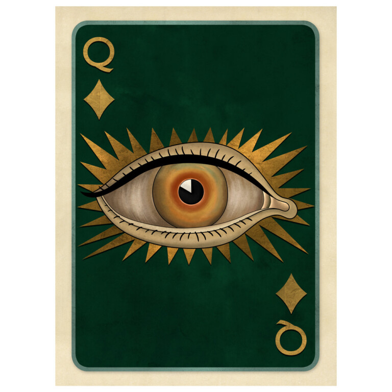 A green eye is the queen of diamonds
